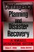 Books : Contingency Planning and Disaster Recovery: A Small Business Guide