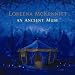Loreena mckennitt, An ancient muse