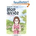 Mon ann�e, Tome 1 : Printemps