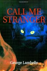 Call Me Stranger