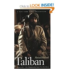 Taliban: Militant Islam, Oil and Fundamentalism in Central Asia