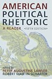Buy : American Political Rhetoric: A Reader (American Political Rhetoric: Essential Speeches & Writings on)
