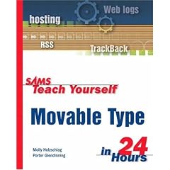 Sams Teach Yourself Movable Type in 24 Hours (Sams Teach Yourself)