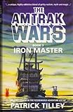 The Amtrak wars. Bk.2, First family