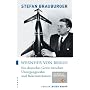 Wernher von Braun: Ein deutsches Genie zwischen Untergangswahn und Raketenträumen