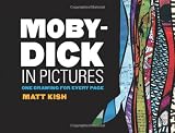 Moby-Dick in Pictures: One Drawing for Every Page