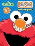 Sesame Street Paint with Water Activity Book - Elmo Imagines
