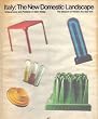 Italy: The new domestic landscape : acheivements and problems of Italian design