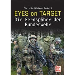 Eyes on Target: Die Fernsp�her der Bundeswehr