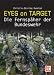  : Eyes on target. Die Fernsp&auml;her der Bundeswehr.
