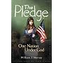 The Pledge: One Nation Under God