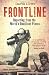 Frontline: Reporting from the World's Deadliest Places