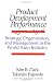 Product Development Performance: Strategy, Organization, and Management in the World Auto Industry