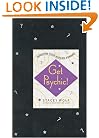 Get Psychic!: Discover Your Hidden Powers