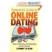 Everyone's Guide to Online Dating: How to Find Love and Friendship on the Internet