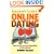 Everyone's Guide to Online Dating: How to Find Love and Friendship on the Internet