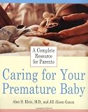 Caring for Your Premature Baby