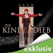 H&ouml;rbuch Der Kinderdieb
