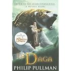 LA DAGA (Luces del Norte) by Philip Pullman and Dolors Gallart