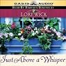 Just Above a Whisper: Tucker Mills Trilogy, Book 2
