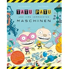 Tatu & Patu und ihre verr�ckten Maschinen