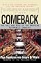 Comeback: The Fall & Rise of the American Automobile Industry