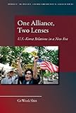 One alliance, two lenses : U.S.-Korea relations in a new era