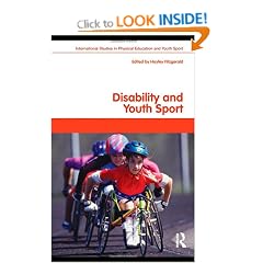 Disability and Youth Sport (Routledge Studies in Physical Education and Youth Sport)