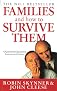Families and How to Survive Them