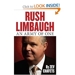 Rush Limbaugh An Army of One - Zev Chafets