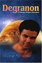 Degranon: A Science Fiction Adventure