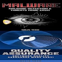 Malware & Quality Assurance