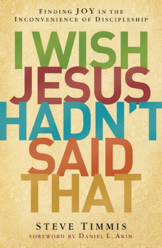 I Wish Jesus Hadnt Said That