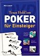Texas Hold'em Poker f�r Einsteiger