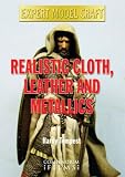 REALISTIC CLOTH, LEATHER AND METALLICS