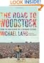 The Road to Woodstock