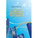 A Field Guide to Commercial Real Estate Investment