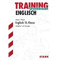 Training Englisch Mittelstufe, Grundwissen 10. Klasse Aufgaben mit L�sungen.