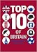 Top 10 of Britain: 250 Quintessentially British Lists
