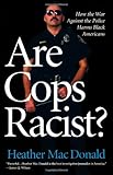 Are Cops Racist?
