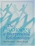 The Psychology of Interpersonal Relationships
