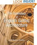 The Splendour of English Gothic Archi...