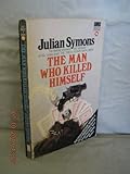 The man who killed himself