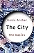 The City: The Basics