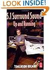 5.1 Surround Sound: Up and Running