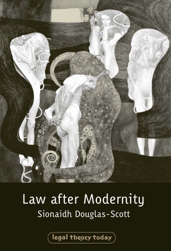 Law after Modernity (Legal Theory Today)
