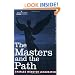 The Masters and The Path