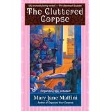 Cluttered Corpseby Mary Jane ane Maffini