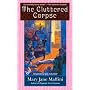 The Cluttered Corpse (A Charlotte Adams Mystery)