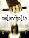 Search : Melancholia